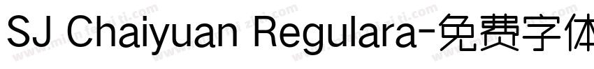 SJ Chaiyuan Regulara字体转换